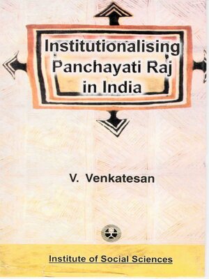 cover image of Institutionalising Panchayati Raj in India